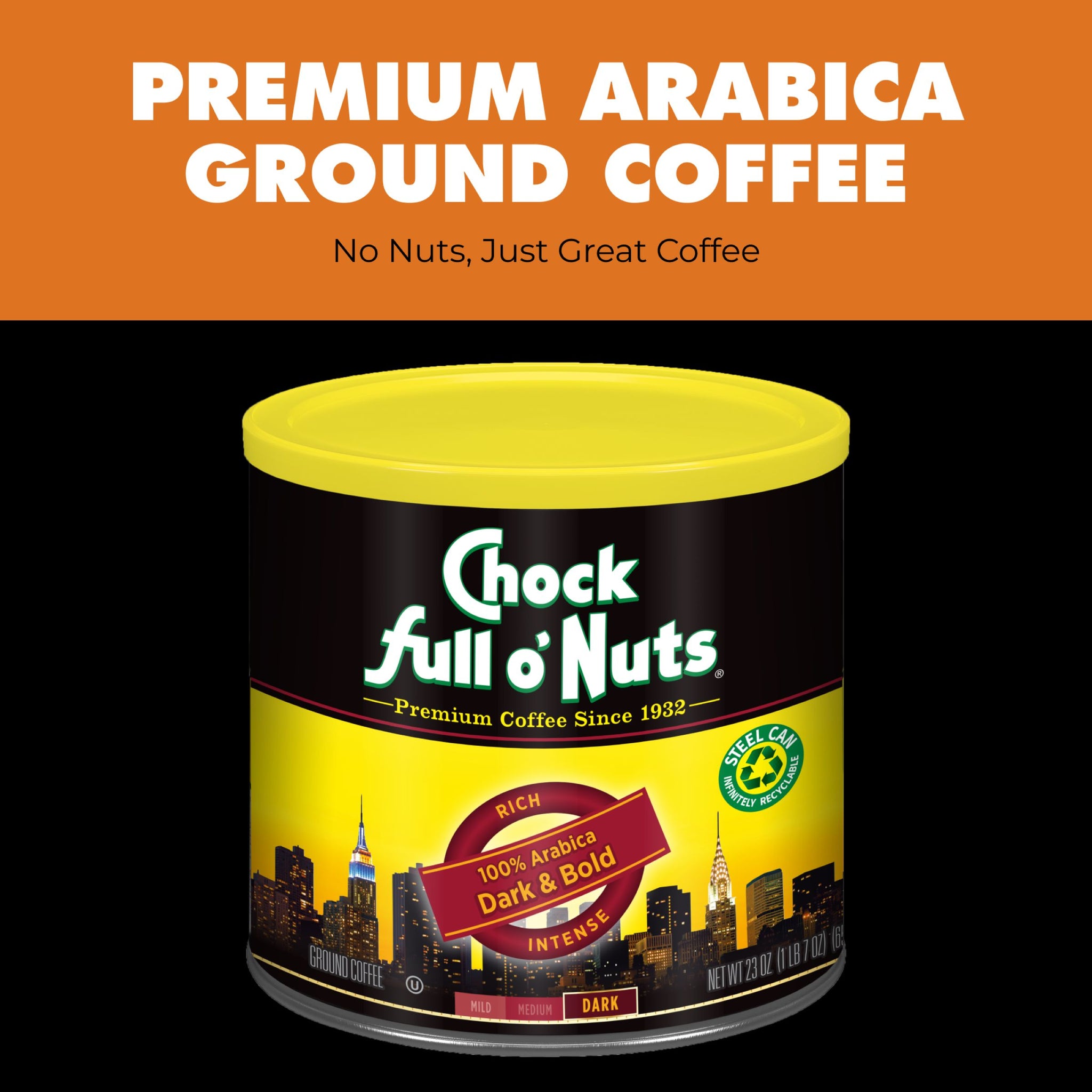 Chock full o'Nuts® Coffee - Dark & Bold Roast - Dark Roast