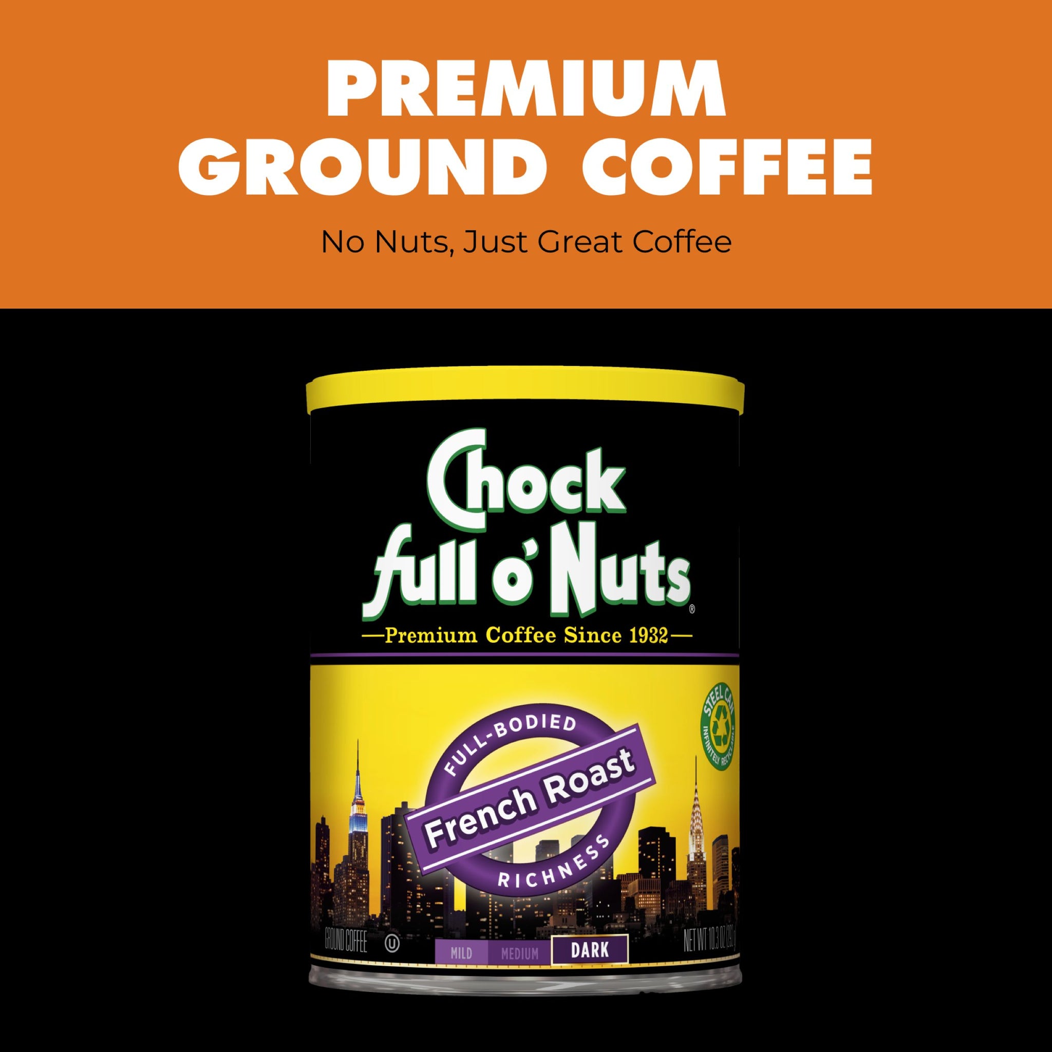 Chock full o'Nuts® Coffee - French Roast - Dark Roast - Ground