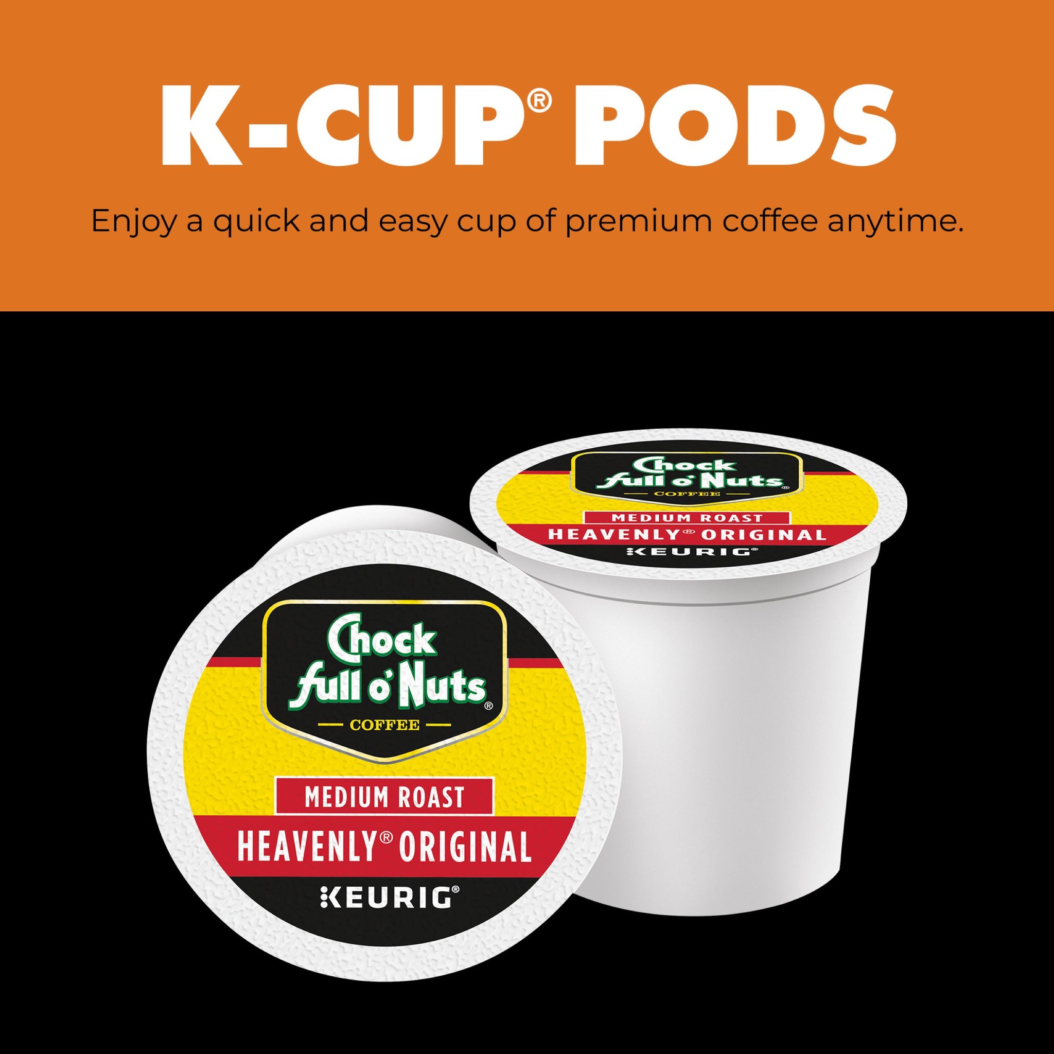 NEW-Chock full o'Nuts® K-Cup® Pods - Heavenly Original - Medium